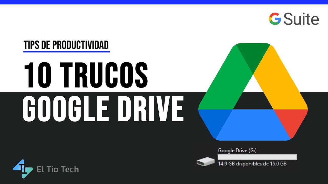 Google-Drive-Hacks-Maximizando-la-Eficiencia-en-la-Nube - MT News