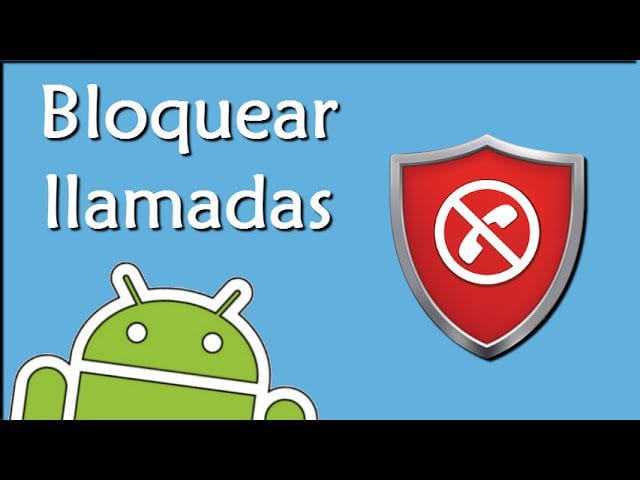 Las mejores aplicaciones de bloqueo de llamadas en Android