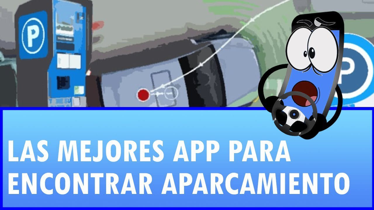 Las mejores apps para encontrar estacionamientos desde Android