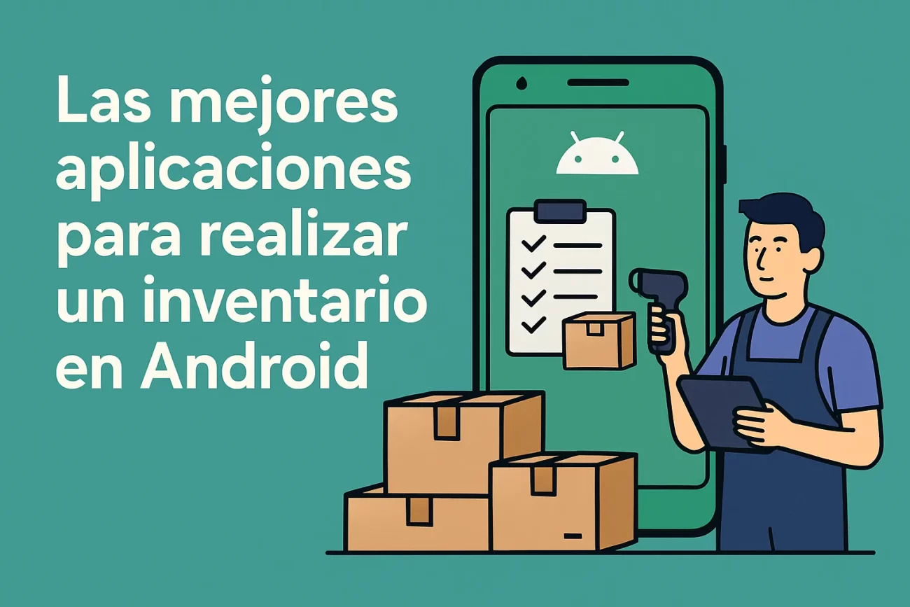 Las-mejores-aplicaciones-para-realizar-un-inventario-en-Android - MT News Las mejores aplicaciones para realizar un inventario en Android