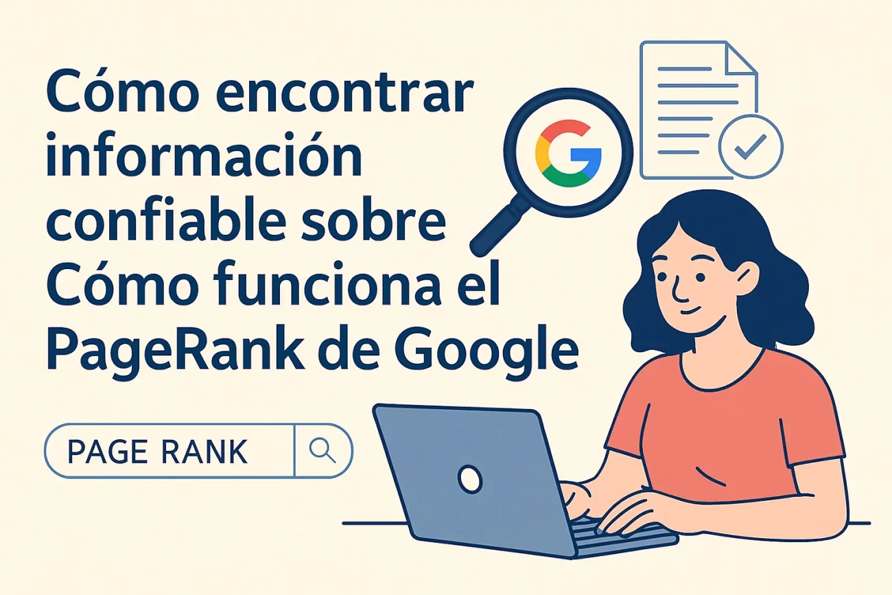 como-encontrar-informacion-confiable-sobre-Como-funciona-el-PageRank-de-Google - MT News cómo encontrar información confiable sobre Cómo funciona el PageRank de Google