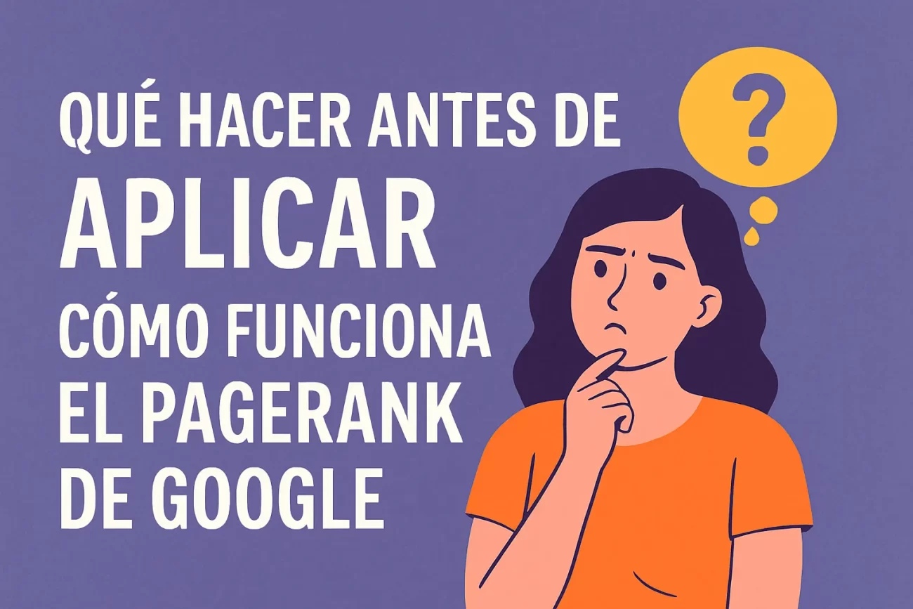 que-hacer-antes-de-aplicar-Como-funciona-el-PageRank-de-Google - MT News qué hacer antes de aplicar Cómo funciona el PageRank de Google