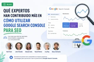 qué expertos han contribuido más en Cómo utilizar Google Search Console para SEO