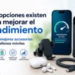 Qué opciones existen para mejorar el rendimiento: los mejores accesorios para teléfonos móviles